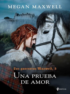 cover image of Las Guerreras Maxwell, 5. Una prueba de amor